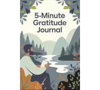 Grateful Moments: A Simple Daily Journal to Cultivate Positivity
