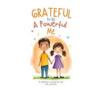Grateful to be...A Powerful Me