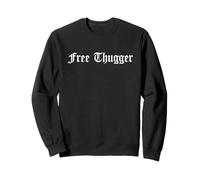 Gratis Thugger Viral Meme Hip Hop Música Divertido Broma Urbano Sudadera