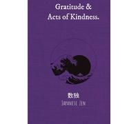 Gratitude & Acts of Kindness: Book for Focus on Gratitude | Pages for Acts of Kindness | Help Calm the Mind, Relax and Breathe | 6x9 Inches, 110 Pages