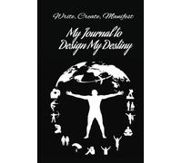 Gratitude and Good Vibes Journal: A book for Manifest Your Powerful Destiny