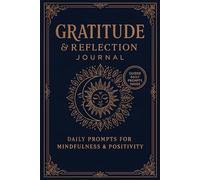 Gratitude and Reflection Journal: Golden Calm Edition - 14-Week Daily Prompts & Weekly Reviews