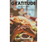 Gratitude: Christian Poetry Volume 5