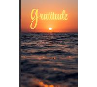 gratitude: Daily Gratitude Journal, Diary, Plain Lined Notebook Paper, Soft Cover, Portable Journal, 125 Pages of 6 x 9 inch Note Paper