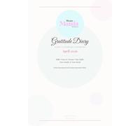 Gratitude Diary: A Daily Devotional and Gratitude Journal for Moms: April 2026 Edition - Bible Verses to Nurture Your Faith, Your Family and Your Heart