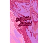 Gratitude Everyday Practice: Your Companion in Peace and Presence