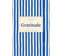 Gratitude: Gratitude Journal for Adults - 100 Days of Mindfulness & Positive Thinking, 5 Minutes a Day