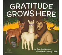 Gratitude Grows Here