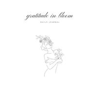 Gratitude in Bloom