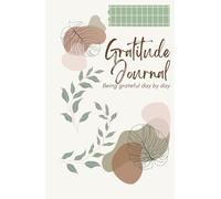 Gratitude Journal - 1-Year Daily Reflection Planner, Motivational Notebook for Women & Moms,: Over 300 Pages, Space for Affirmations, Inspirations & Positive Thoughts