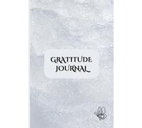 Gratitude Journal: 12 settimane di Gratitudine e Consapevolezza: Un diario quotidiano per coltivare pensieri positivi, migliorare il benessere e riscoprire la felicità nelle piccole cose.