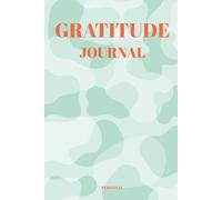 Gratitude Journal: 150 Days of Positive Thinking and Self-Reflection