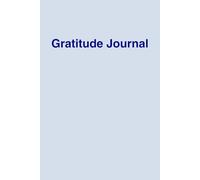 Gratitude Journal - 180 Days to Be Grateful For