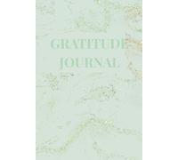 Gratitude journal 2026: Invest 5 minute a day to develop your positivity with your gratitude and affirmation