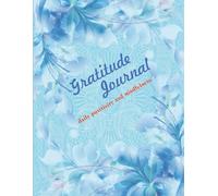 Gratitude Journal “365 Days of Gratitude: A Daily Journal for Positive Living”: daily positivity and mindfulness