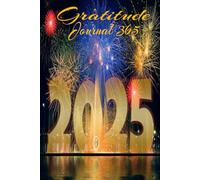 Gratitude Journal 365 for the year 2025 with daily task options.