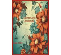 Gratitude Journal: A Daily Companion for Reflection, Joy, and Mindful Living | Encouraging Reflection, Calm, and Contentment Each Day | Mindful ... Keepsake to Record Life’s Little Joys