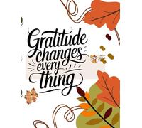 "Gratitude Journal: A Daily Mindfulness & Self-Care Journal for Happiness & Positivity": "Discover the Power of Thankfulness and Create a More Joyful Life."