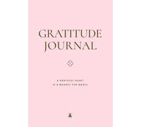 Gratitude Journal: A Grateful Heart Is a Magnet for Magic · Petal Edition · 90 Day Journal for Self Love & Feel Good Energy | Coco Papers Becoming: ... Reflections to Recharge & Feel Confident