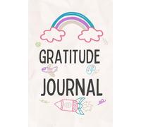 gratitude journal: A Guided 120-Day Journey to Cultivate Positivity, Self-Love, and Inner Peace