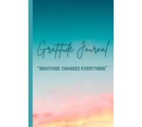 Gratitude journal.: A journey to self love and being grateful for everything no matter how rough days are.