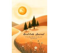Gratitude Journal: A Minimalist Brown Hill Path Cover | 90 Days of Thankfulness for Self-Reflection and Personal Growth | 6" x 9" | 100 Pages