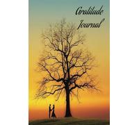 Gratitude Journal: Be Grateful