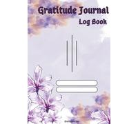Gratitude Journal Book: 90 Days of Mindful Reflection and Empowering Affirmations for Women