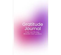 Gratitude Journal: Cultivating a Thankful Heart in Every Season