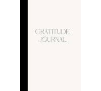 Gratitude Journal: Daily Affirmations with Simple Guided Format-Undated Life Planner, Daily Planner, For You More Happiness, Positivity, Affirmation, Mindfulness & Self Care
