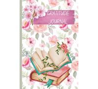 GRATITUDE JOURNAL: Daily Gratitude Self-Care Affirmations | 110 PAGES | 6 X 9 INCHES | PERFECT FOR GIFTS AND TRAVEL