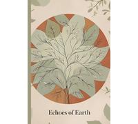 Gratitude Journal: Echoes of Earth