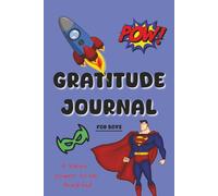 Gratitude Journal For Boys: It Takes Power To Be Thankful