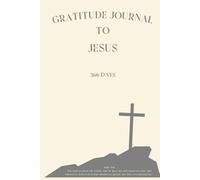 Gratitude Journal for Jesus - 366 Days with Bible Verses: Elegant beige cover and cream pages. Timeless, with space for prayer and reflection. ... faith and record God's action in your life.