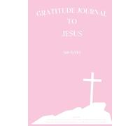 Gratitude Journal for Jesus - 366 Days with Bible Verses: Elegant cover in light pink tones and cream pages. Timeless, with space for prayer and ... faith and record God's action in your life.