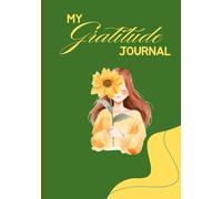 Gratitude Journal: For kids (7-12Yrs) - 90 Pages
