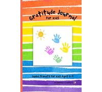 Gratitude Journal For Kids: A Little Book for Big Thank You's
