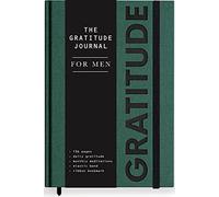 Gratitude Journal for Men: A Daily 5 Minute Guide for Mindfulness, Positivity, Leadership and Self Care (Premium Keepsake Edition)