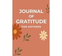 Gratitude journal for mothers:: Treat yourself to some time for yourself.