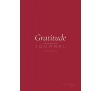 Gratitude Journal for Women - Daily Morning & Evening Prompts for Positivity, Mindfulness & Joy: An undated 8-w uided practice to notice the good, with weekly reviews