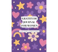 Gratitude Journal for Women - Flower Power Edition: 90 days of Daily Reflection & Positivity