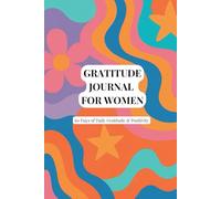 Gratitude Journal for Women - Groovy Waves Edition: 60 days of Daily Reflection & Positivity