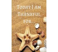 Gratitude Journal: Invest few minutes a day, Start your gratitude journey today and develop thankfulness