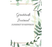 Gratitude Journal: Invest few minutes in a day to develop thankfulness, mindfulness and positivity