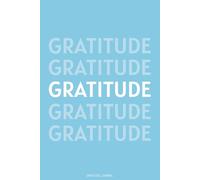 Gratitude Journal: Light Blue with Prompts for Reflection on Gratitude, Workbook for Personal Growth, Self-Love, and Positivity, 6 x 9 in., 100 pages