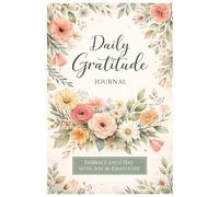 Gratitude Journal Notebook: 150 Days of Daily Gratitude, Self-Care & Positive Affirmations for Mindfulness, Happiness & Mental Clarity