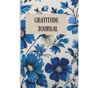 GRATITUDE JOURNAL: One Page a Day to Change Your Perspective
