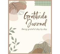 Gratitude Journal: Perfect for All Ages: Kids, Tweens, Teens, and Adults! Three Months of Gratitude-Filled Pages |7.5x9.25| |110 pages|