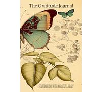 Gratitude Journal, Quick Moments of Thankfulness for a Better You: Thankfulness Matters, Daily Reflections to Upgrade Your Life
