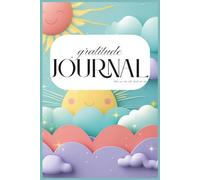 Gratitude Journal: The 5-Minute Morning Reset: Start your day with clarity and calm